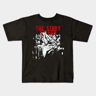 the story so far get it on Kids T-Shirt